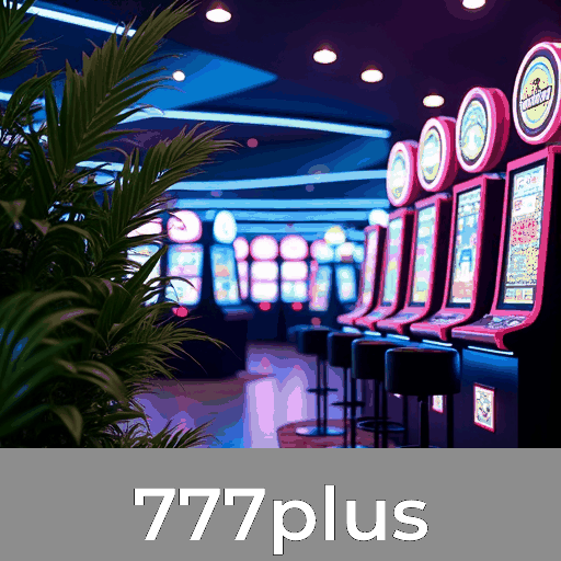 777plus: Slots com Jackpot, Mesa Clássica e Dealers Ao Vivo